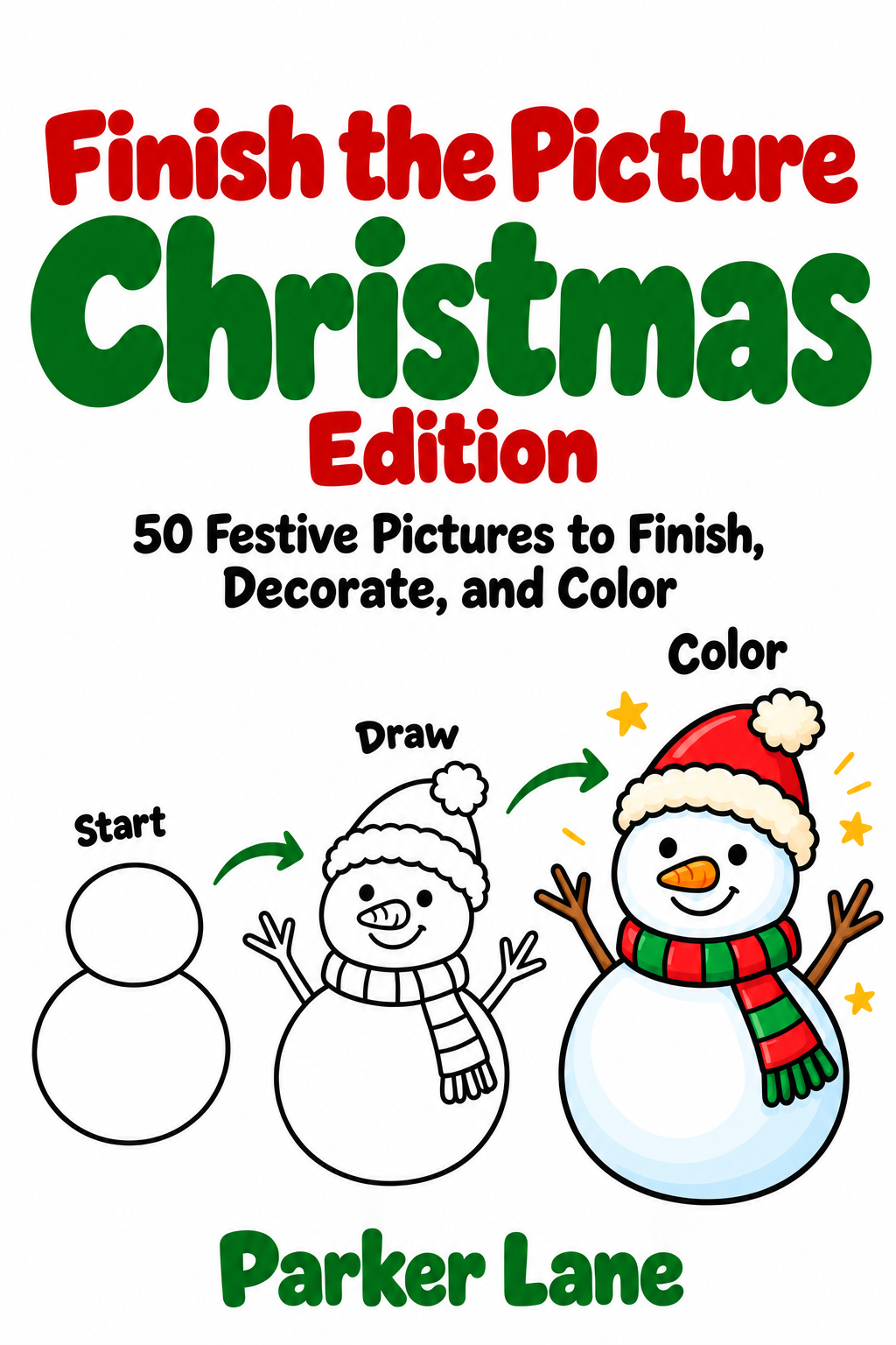 Cover of Finish the Picture: Christmas Edition